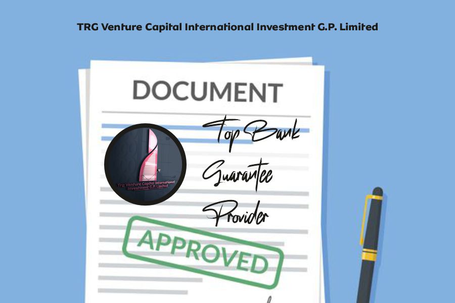 Types of Bank Guarantees Explained for Businesses Top Bank Guarantee Provider - TRG Venture Capital International Investment G.P. Limited - Approved Document