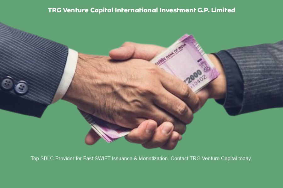 Top SBLC provider TRG Venture Capital for fast SWIFT issuance and monetization handshake deal