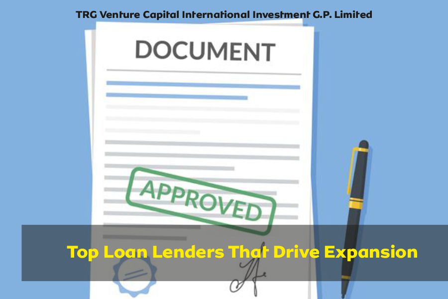Approved document from TRG Venture Capital showing top loan lenders that drive expansion